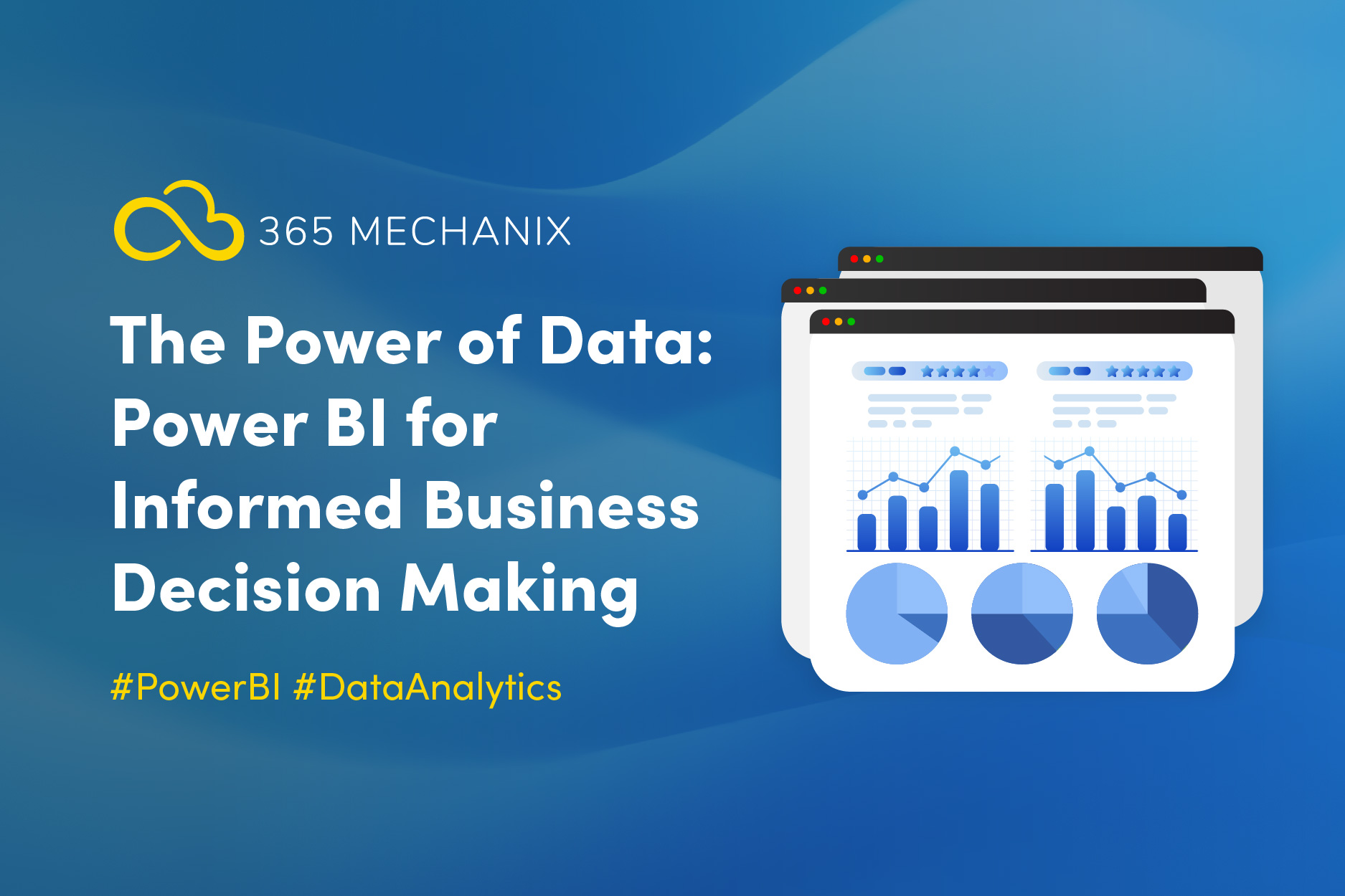 The Power of Data: Power BI for Informed Business Decision Making
